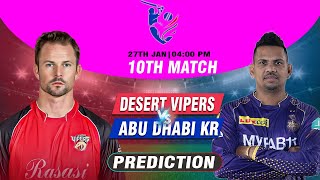 ILT20, 2024, Abu Dhabi Knight Riders vs Desert Vipers, 10th Match Who Will Win? ADKR vs DV #ilt20