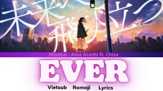 【Vietsub】 「Ever」－ ミセカイ | Ever \