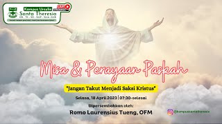 Perayaan Misa Paskah 2023 - Kampus Ursulin Santa Theresia