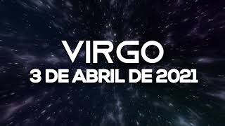 Horoscopo De Hoy Virgo - Sábado - 3 de Abril de 2021
