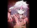 Amv Killua */ Bih Yah */