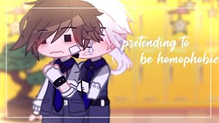 Pretending to be homophobic || Gcmm|| Bl/gay ||