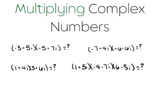 How to Multiply Complex Numbers | COMPLEX NUMBERS
