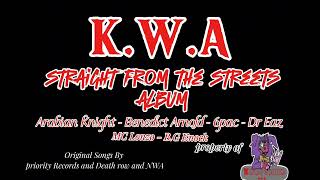 K.W.A - Real Dudez