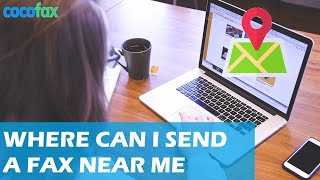 Where Can I Send A Fax Near Me?