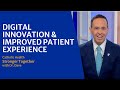 Catholic Health Stronger Together with Dr. Dave: Digital Innovation & Improved Patient Experience