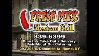 Fresh Mex, Rome NY