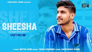 SHEESHA - Mitta Ror Ft. Swara Verma ( OFFICIAL AUDIO ) NEW HARYANVI SONGS 2024