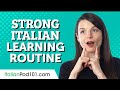 The 2 Minute Hack for a Strong Italian Learning Routine