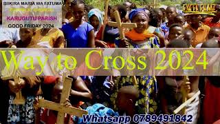 Omuhanda Gw'omusalaba 2024 @  Biikira Maria Owa Fatuma CatholicChurch -Karugutu parish(GOOD FRIDAY)