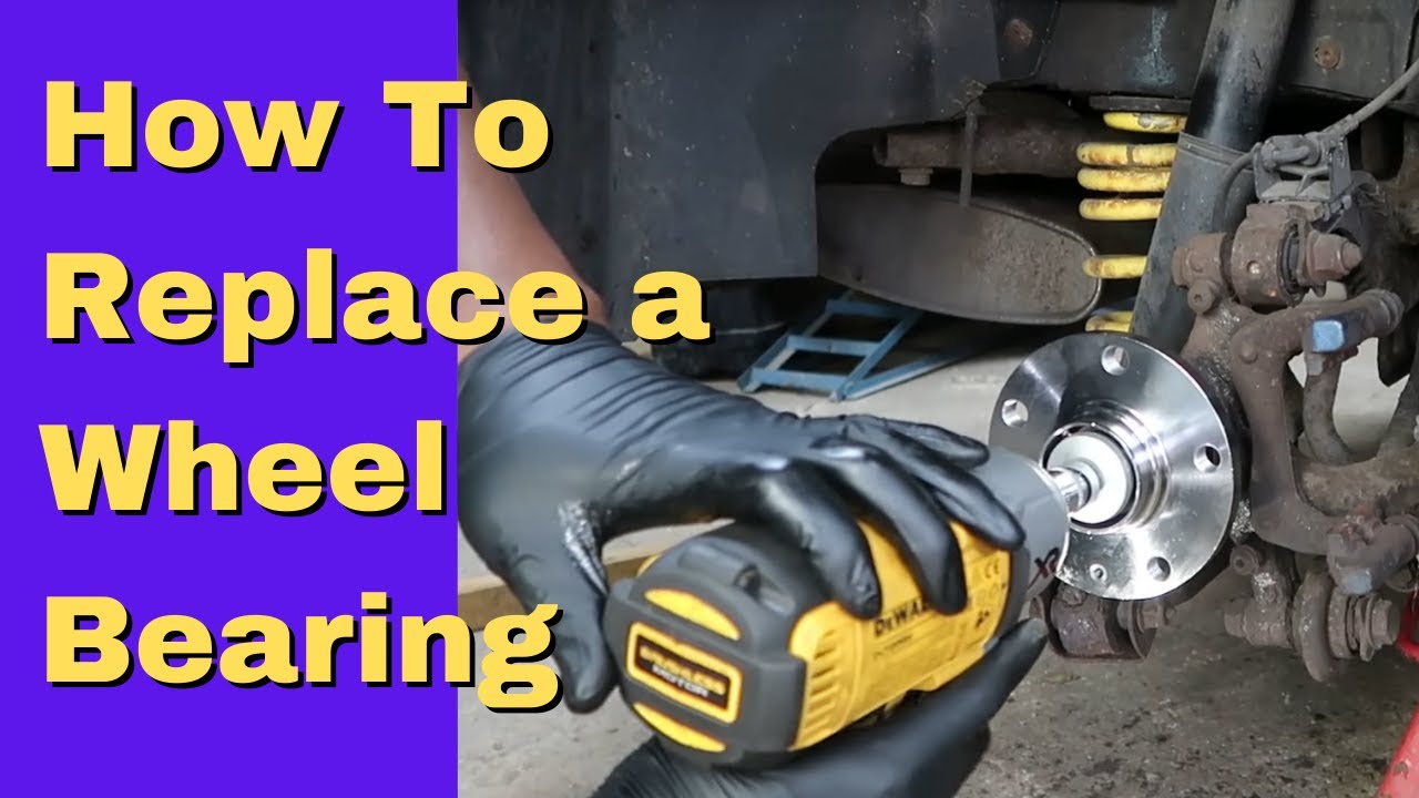 How To Replace A Rear Wheel Bearing - YouTube