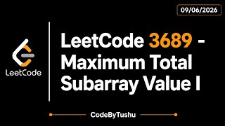 LeetCode 3689 | Maximum Total Subarray Value I | Java Solution | Easy Observation | CodeByTushu