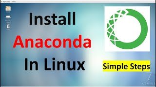 How to Install Anaconda in Linux | CentOS 7