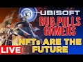 Ubisoft Rug Pulls Gamers | Why NFTs Are The Future