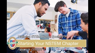 Starting Your NSTEM Chapter | NSTEM