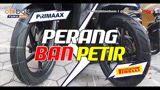 PRIMAX SK06 VS PIRELLI DIABLO ROSSO SPORT | OTOBOX TUKUBAN