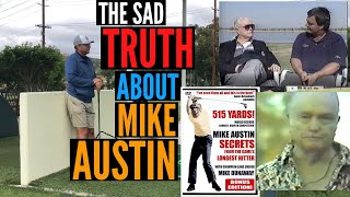 The Sad Truth About Mike Austin