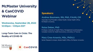 McMaster University and CanCOVID Webinar: Long-Term Care in Crisis: The Reality of COVID-19