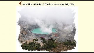 2004 October ~ Costa Rica: Oversees Adventure Travel