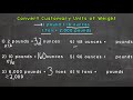 Convert Customary Units of Weight  Ounces, Pounds, and Tons