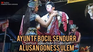 SENDORR LANJUT GONESS SATRIO BUDOYO TEGALGOT KEPIL