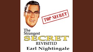 Strangest Secret Revisited