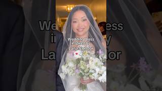 Wedding Dress inspired by Lana Condor Wedding Look! #shorts #weddingshorts #weddingdresses