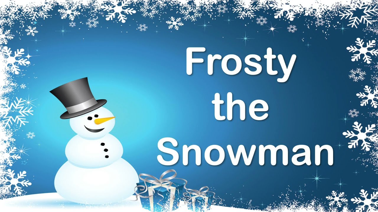 Frosty The Snowman (Sing-Along Video With Lyrics) - YouTube