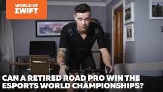 Can a retired pro win the UCI Cycling Esports World Championships? : World of Zwift Episode 57