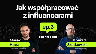 Czy influencerzy zwiększają sprzedaż i ile kosztuje współpraca z dużym twórcą?  - Podcast SNB - ep.3