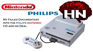 HistoricNerd: The Philips Nintendo CD Add-on Deal And My Failed Documentary About It