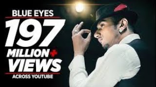 Blue Eyes Full Video Song Yo Yo Honey Singh | Blockbuster Song Of 2020