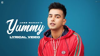 YUMMY : Jass Manak (Full Song) Feat Meet Bros | Punjabi Song | GK Digital | Geet MP3