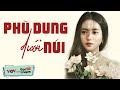 [KÊNH CHÍNH CHỦ] Đọc Truyện Đêm Khuya Đài Tiếng Nói Việt Nam VOV Ngủ Ngon - PHÙ DUNG DƯỚI NÚI