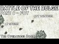 Battle of the Bulge, Animated - Part 8, Easy Company Assaults Foy