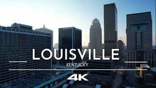 Louisville, KY | 4K Drone Footage