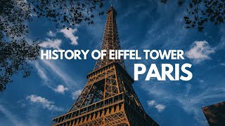 How was the Eiffel Tower built? | History of Eiffel Tower Explained | Tour Eiffel |