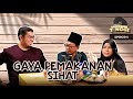 Tips Amalan  Pemakanan Dan Gaya Hidup Sihat | Sembang Songkok Tinggi #8