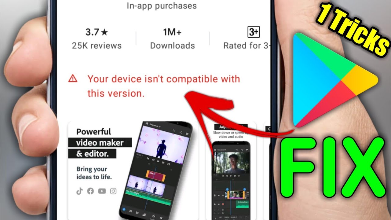 How To Fix Your Device Isn't Compatible With This Version Android ...