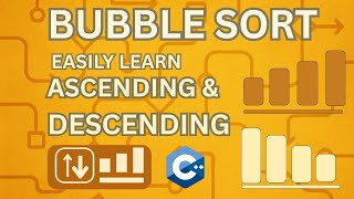 🔄 Bubble Sort Bangla Tutorial | Ascending & Descending in C++ with Full Code 💻
