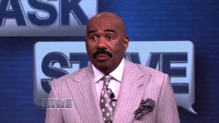 Ask Steve: I'm not helping you go to Hell! || STEVE HARVEY
