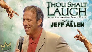 Thou Shalt Laugh, featuring Jeff Allen #standupcomedy #parenting #kids