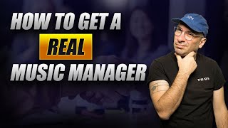 How To Get Signed By A Music Manager // MUSIC MANAGEMENT