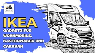 Die besten Ikea Gadgets für Wohnmobil, Kastenwagen und Caravan 4K