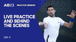 LIVE | AO Practice and Behind the Scenes | Day 4 | Australian Open 2023