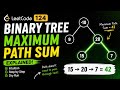 Leetcode problem 124 || Binary Tree Maximum Path Sum || Level Hard || python 