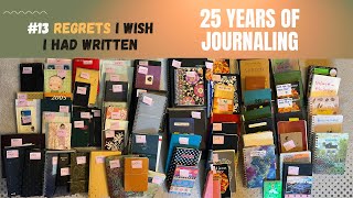 13 Things I Wish I Had Written in My Journals: My Regrets 일기에 쓰지 않아 후회되는 것