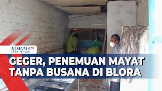 Geger, Penemuan Mayat Tanpa Busana di Blora