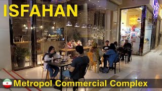 ISFAHAN iran 2021 | Walking in the Metropol Commercial and Entertainment Complex | Urban furniture