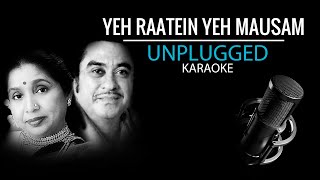 Ye Raatein Ye Mausam Nadi Ka - UNPLUGGED KARAOKE With Scrolling Lyrics | Asha Bhosle, Kishore Kumar